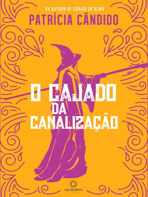 cover image of O cajado da canalização